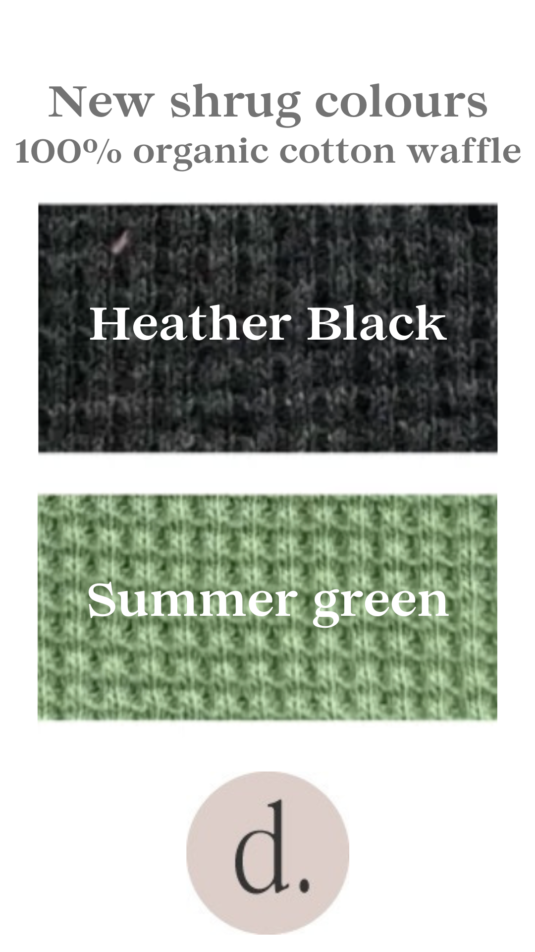 The Organic Cotton Shrug - PRE-ORDER the restock